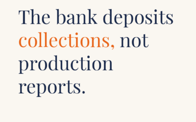 Dental Collections vs Production: What the Bank Actually Sees